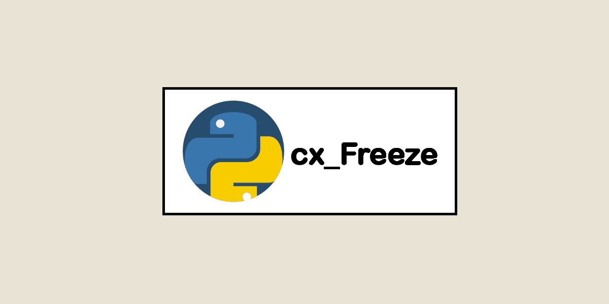 Compiling Your Application With cx_freeze